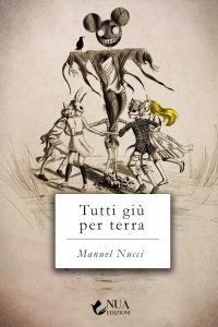 Manuel Nucci – Tutti giù per terra (2022)
