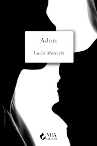 Lucia Moreschi – Adam (2022)
