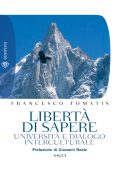 Francesco Tomatis - Libertà di sapere (2013)