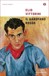 Elio Vittorini – Il garofano rosso (2013)