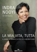 Indra Nooyi - La mia vita, tutta (2022)