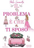 Paola Servente - Il problema è che ti sposo (2022)