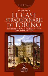 Laura Audi – Le case straordinarie di Torino (2022)