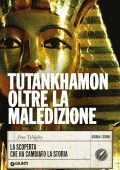 Joyce Tyldesley - Tutankhamon oltre la maledizione (2022)