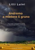 Lilli Luini - Andremo a mietere il grano (2022)