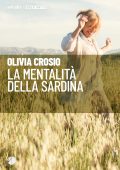 Olivia Crosio - La mentalità della sardina (2022)