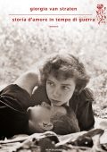 Giorgio Van Straten - Storia d'amore in tempo di guerra (2014)