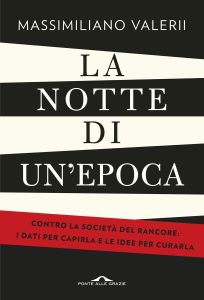 Massimiliano Valerii – La notte di un’epoca (2019)