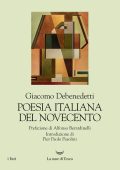 Giacomo Debenedetti - Poesia italiana del Novecento (2022)