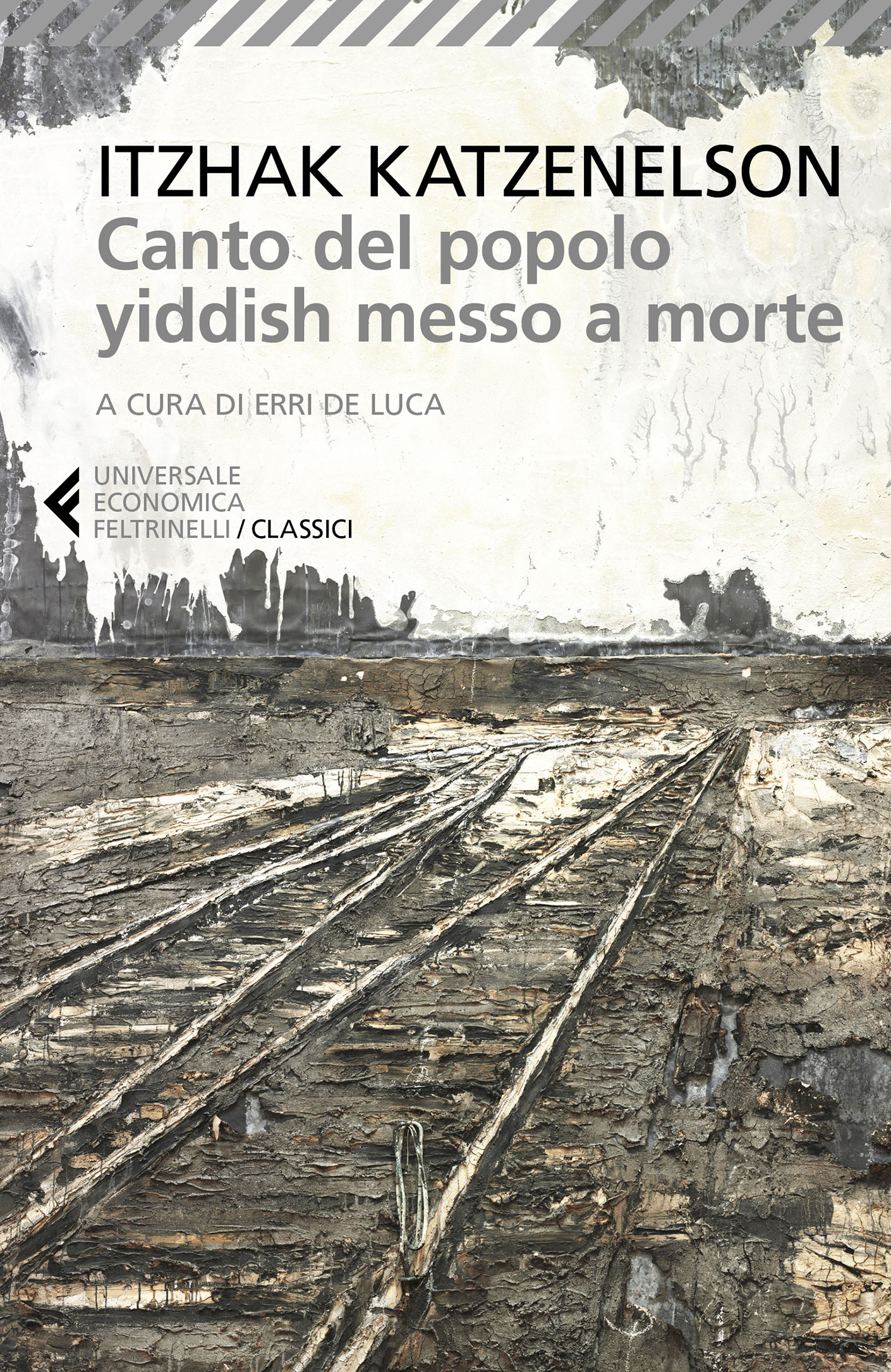 Yitzhak Katzenelson – Canto del popolo ebreo messo a morte (2019)