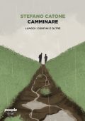Stefano Catone - Camminare (2019)