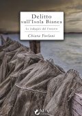 Chiara Forlani - Delitto sull'Isola Bianca (2021)