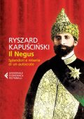 Ryszard Kapuściński - Il Negus (2014)