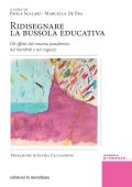 Paola Scalari, Marcella De Pra (a cura di) - Ridisegnare la bussola educativa (2022)