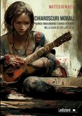 Matteo Genovesi - Chiaroscuri morali (2022)