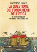 Dario Montrasio - La questione dei fondamenti dell’etica (2022)