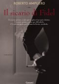 Roberto Ampuero - Il sicario di Fidel (2011)