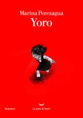 Marina Perezagua - Yoro (2017)