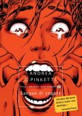 Andrea G. Pinketts - Sangue di yogurt (2014)