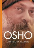 Osho - L'immortalità dell'anima (2015)
