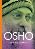 Osho - L'arte del mutamento (2015)