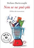 Stefano Bartezzaghi - Non se ne può più. Il libro dei tormentoni (2012)
