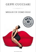 Geppi Cucciari - Meglio un uomo oggi (2012)