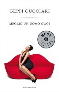 Geppi Cucciari – Meglio un uomo oggi (2012)