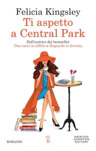 Felicia Kingsley – Ti aspetto a Central Park (2022)