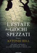Antonio Hill - L'estate dei giochi spezzati (2012)