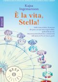 Kajsa Ingemarsson - È la vita, Stella! (2011)