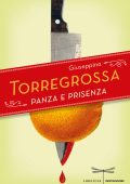 Giuseppina Torregrossa - Panza e prisenza (2012)