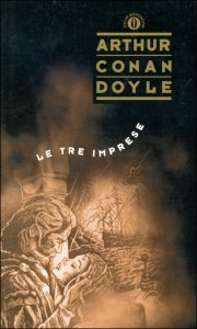 Arthur Conan Doyle – Le tre imprese (2015)