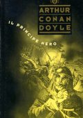 Arthur Conan Doyle - Il Principe Nero (2015)
