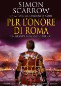 Simon Scarrow - Per l'onore di Roma (2022)