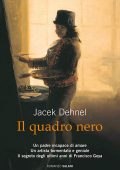 Jacek Dehnel - Il quadro nero (2013)