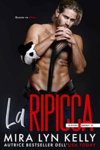 Mira Lyn Kelly – Gli Slayers Vol. 3. La Ripicca (2022)