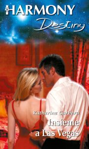 Katherine Garbera – Insieme a Las Vegas (2021)