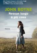 John Boyne - Nessun luogo è più casa (2022)