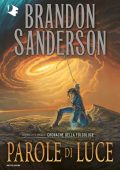 Brandon Sanderson - Cronache della Folgoluce Vol.2. Parole di luce (2022)