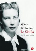Silvia Ballestra - La Sibilla. Vita di Joyce Lussu (2022)