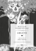William Shakespeare - Amleto. Ediz. deluxe (2022)