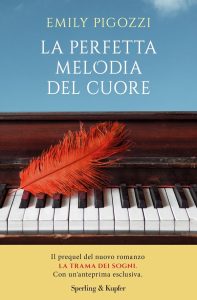 Emily Pigozzi – La perfetta melodia del cuore (2020)