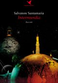 Salvatore Santamaria - Intermundia (2017)