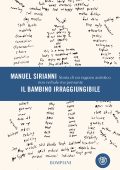 Manuel Sirianni - Il bambino irraggiungibile (2022)