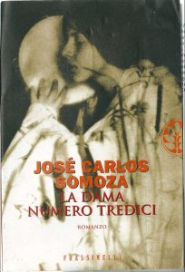 José Carlos Somoza – La Dama Numero Tredici (2006)