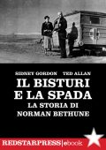 img Sidney Gordon, Ted Allan - Il bisturi e la spada (2021)
