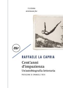 Raffaele La Capria – Cent’anni di impazienza (2022)