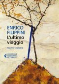 Enrico Filippini - L'ultimo viaggio (2013)