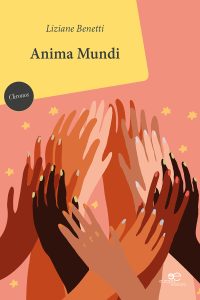 Liziane Benetti – Anima mundi (2022)